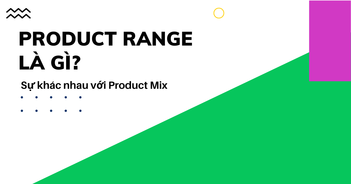 Product range là gì
